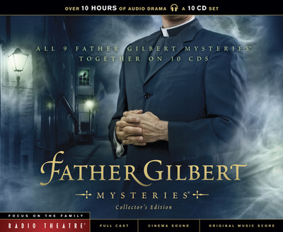 Father Gilbert Mysteries - McCusker, Paul (Adapted by), and Arnold, Dave, Dr. (Producer)