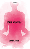 Father Of Universe