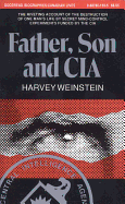 Father, Son and CIA - Weinstein, Harvey