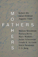 Fathers and Mothers