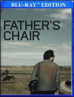 Father's Chair [Blu-ray] - Luciano Moura