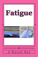 Fatigue: Golden Notes for Aerospace Learners