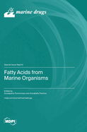 Fatty Acids from Marine Organisms