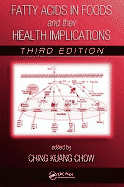 Fatty Acids in Foods and Their Health Implications