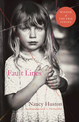 Fault Lines - Huston, Nancy