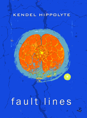 Fault Lines - Hippolyte, Kendel