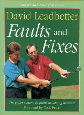 Faults and Fixes - Leadbetter, David