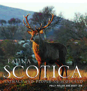Fauna Scotica: Animals and People in Scotland