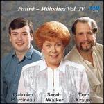 Faur: Mlodies, Vol. 4 - Malcolm Martineau (piano); Sarah Walker (vocals); Tom Krause (vocals)