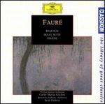 Fauré: Requiem; Dolly Suite; Pavane