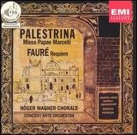 Faur: Requiem; Palestrina: Missa Papae Marcelli - Theodor Uppman (baritone); Roger Wagner Chorale (choir, chorus); Concert Arts Symphony Orchestra; Roger Wagner (conductor)