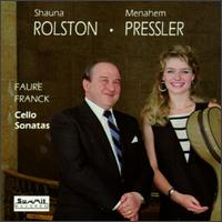 Faur: Sonata No. 1; Franck: Sonata in A major - Menahem Pressler (piano); Shauna Rolston (cello)