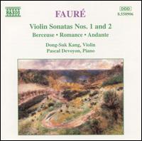 Faur: Violin Sonatas Nos. 1 & 2 - Dong-Suk Kang (violin); Pascal Devoyon (piano)
