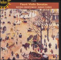 Faur: Violin Sonatas - Krysia Osostowicz (violin); Susan Tomes (piano)