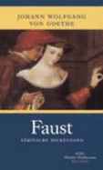 Faust. S?mtliche Dichtungen