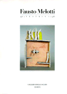 Fausto Melotti - Fuchs, Rubi, and Pirouano, Carlo, and Fuchs, Rudi