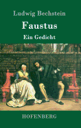 Faustus: Ein Gedicht