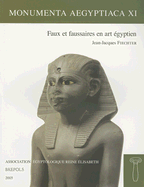 Faux Et Faussaires En Art Egyptien