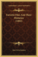 Favorite Flies and Their Histories (1892)