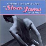 Favorite Love Songs from the Slow Jams Collection