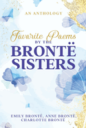 Favorite Poems by the Bront? Sisters