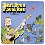 Favorites for Children - Burl Ives