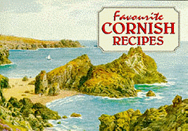 Favourite Cornish Recipes: Traditional Country Fare