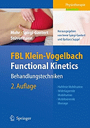 Fbl Klein-Vogelbach Functional Kinetics: Behandlungstechniken: Hubfreie Mobilisation, Widerlagernde Mobilisation, Mobilisierende Massage