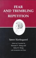 Fear and Trembling: Repetition - Kierkegaard, Soren