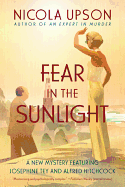 Fear in the Sunlight