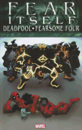 Fear Itself: Deadpool/fearsome Four