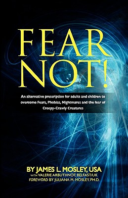 Fear Not - Mosley, James L