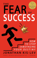 Fear of Success: An Emotional Manual