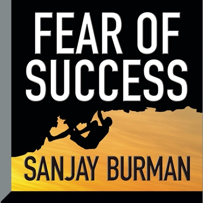Fear Success - Burman, Sanjay (Read by)