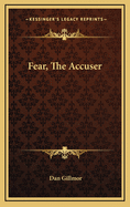 Fear, the Accuser