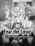 Fear the Living