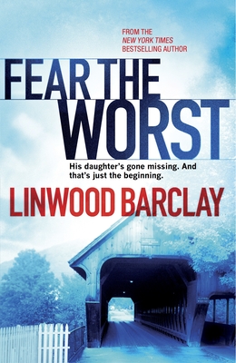 Fear the Worst - Barclay, Linwood