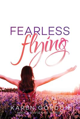 Fearless Flying - Gordon, Karen