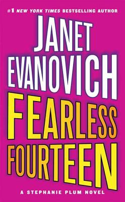 Fearless Fourteen: A Stephanie Plum Novel - Evanovich, Janet