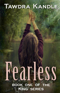 Fearless: The King Quartet, Book 1