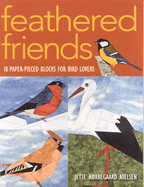 Feathered Friends-Print-on-Demand-Edition: 18 Paper-Pieced Blocks for Bird Lovers