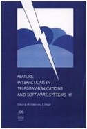 Feature Interactions in Telecommunications and Software Systems VI - Calder, M
