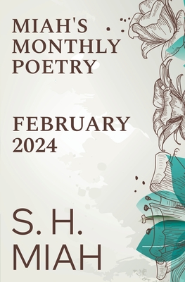 February 2024 - Miah, S H