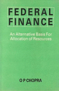 Federal Finance: An Alternative Basis for Allocation of Resources