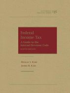 Federal Income Tax: A Guide to the Internal Revenue Code