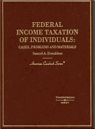 Federal Income Taxation of Individuals: Cases, Problems & Materials