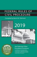 Federal Rules of Civil Procedure and Selected Other Procedural Provisions, 2019