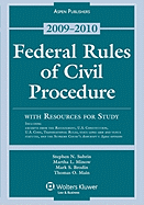Federal Rules of Civil Procedure, with Resources for Study, 2009-2010