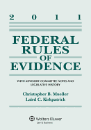 Federal Rules of Evidence 2011 Statutory Supplement