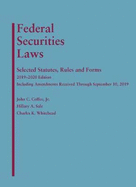 Federal Securities Laws: Selected Statutes, Rules, and Forms, 2019-2020 Edition